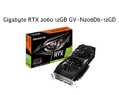 כרטיס מסך Gigabyte RTX 2060 12GB GV-N206D6-12GD